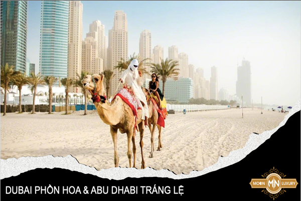Hành trình khám phá Dubai phồn hoa  & Abu Dhabi tráng lệ
